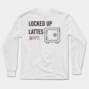 locked up lattes Long Sleeve T-Shirt